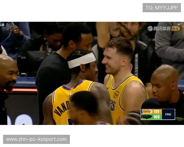 湖人擒灰熊 东契奇和里夫斯庆祝胜利，中科本安